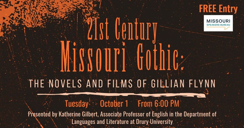 21st Century Missouri Gothic: The Novels and Films of Gillian Flynn