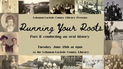 Running Your Roots: Conducting an Oral History